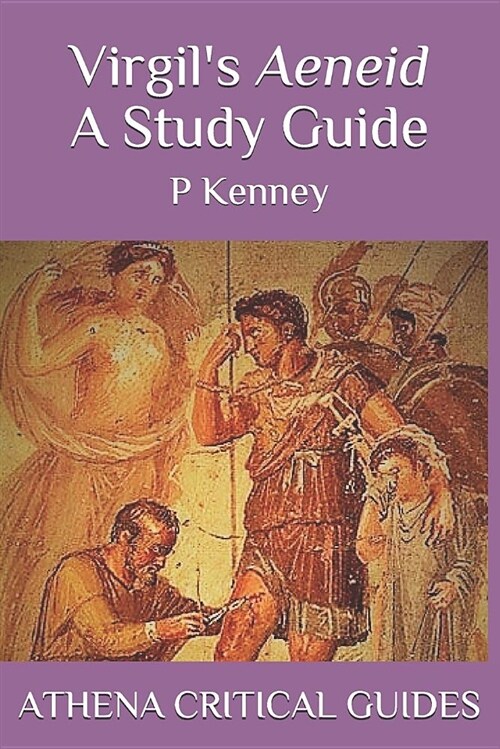 Virgils Aeneid: A Study Guide (Paperback)
