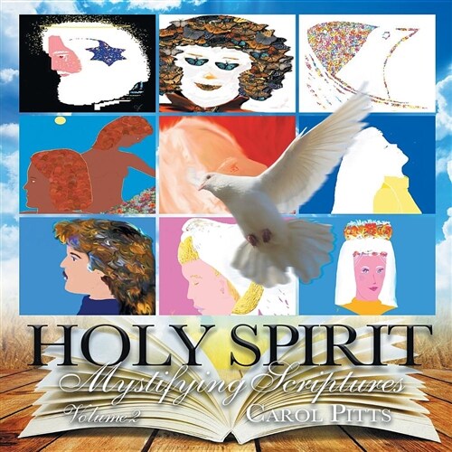 Holy Spirit: Mystifying Scriptures Volume 2 (Paperback)