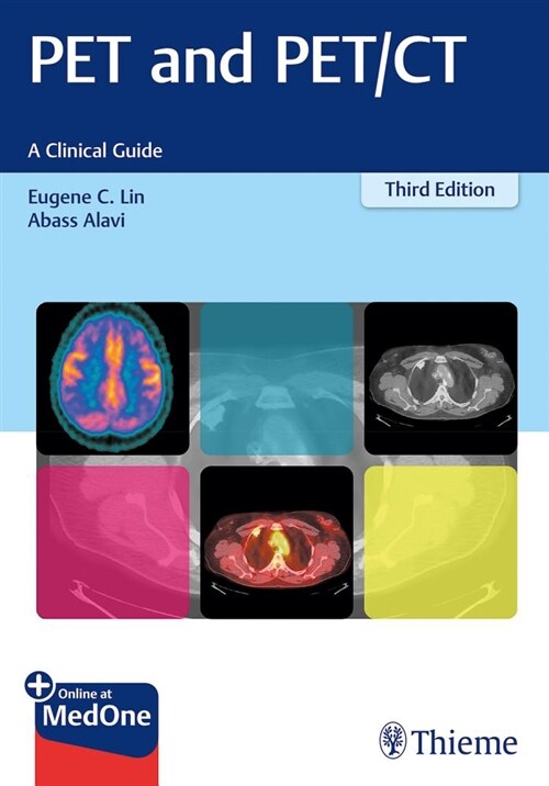 Pet and Pet/CT: A Clinical Guide (Paperback, 3)