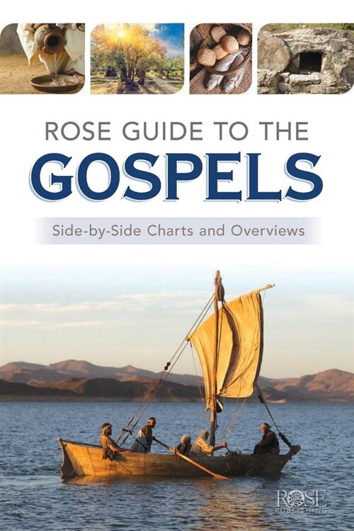 Rose Guide to the Gospels: Side-By-Side Charts and Overviews (Paperback)