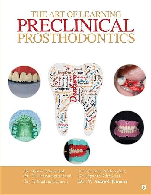 The Art of Learning Preclinical Prosthodontics (Paperback)