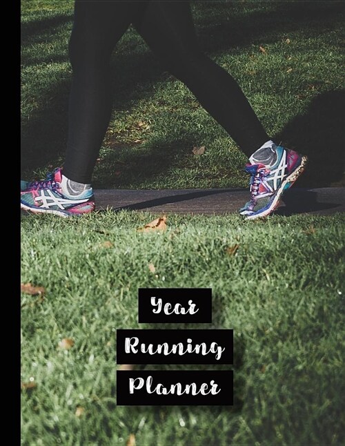 Year Running Planner: Running Planner Diary for All Your Running Logs - Park Run (Paperback)