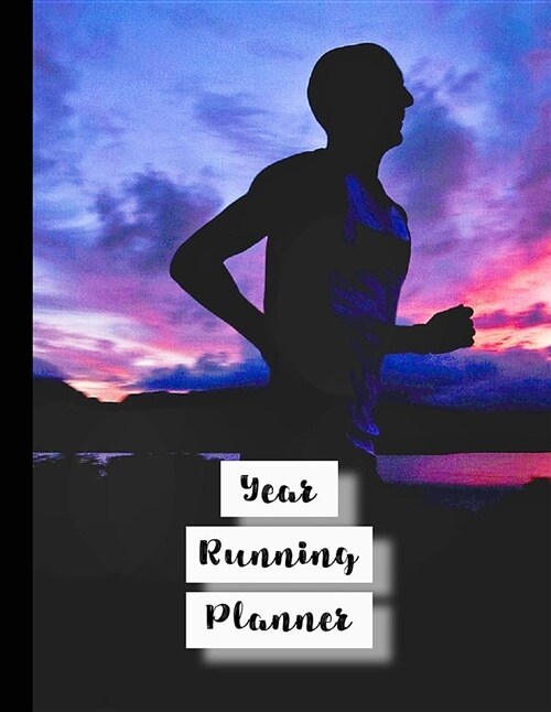 Year Running Planner: Runner Planner Diary for All Your Training Logs - Purple Sunset (Paperback)