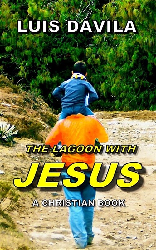 The Lagoon with Jesus (Paperback)