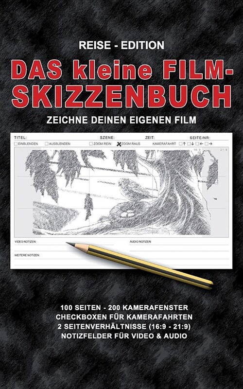 Das Kleine Film-Skizzenbuch - Reise-Edition: Zeichne Deinen Eigenen Film (Paperback)