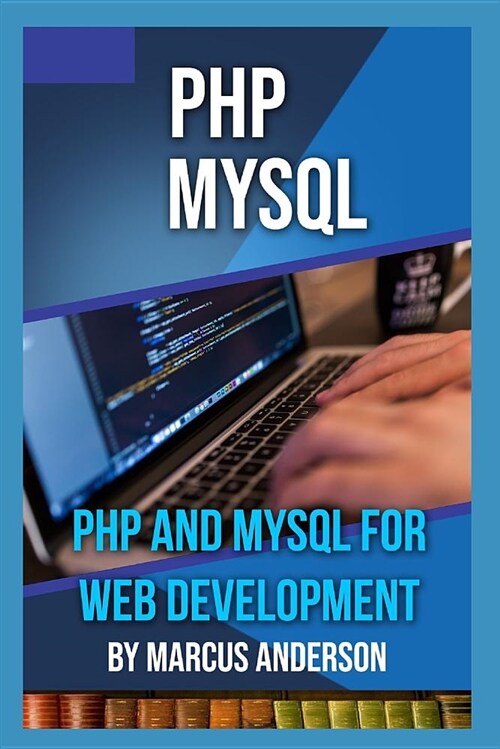 PHP and MySQL for Web Development (Paperback)