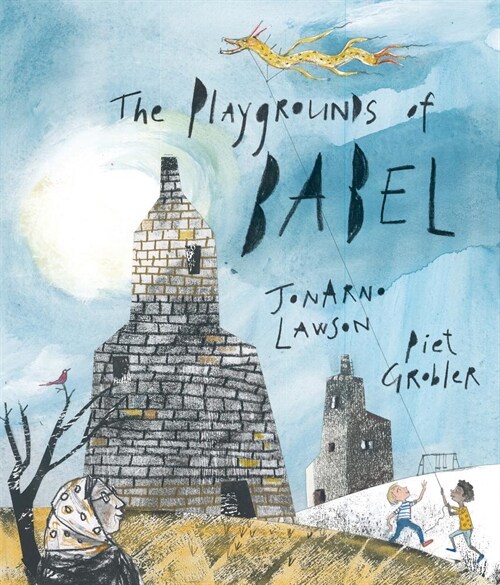 The Playgrounds of Babel (Hardcover)