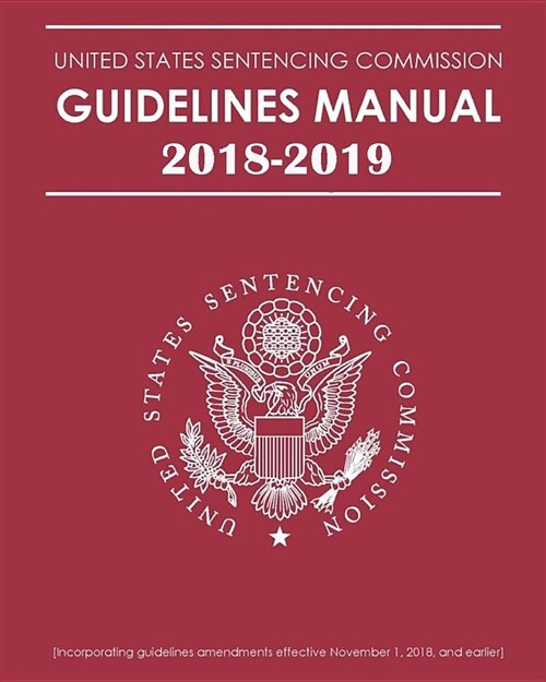 Guidelines Manual 2018-2019 (Paperback)