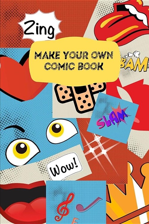 Make Your Own Comic Book: Blank Comic Strip Notebook (Paperback)