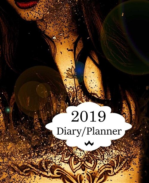 2019 Diary Planner: Page a Day (365 Pages) Daily Diary / Planner, Calendar Schedule Organizer for Daily, Weekly & Monthly Goals Gothic Tat (Paperback)