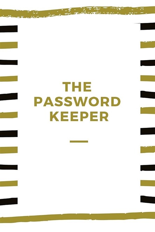 The Password Keeper: A Computer Password Organizer and Journal (Paperback)