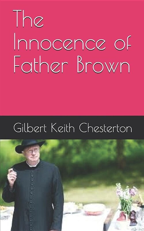 The Innocence of Father Brown (Paperback)