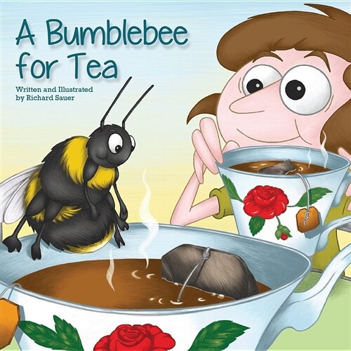 A Bumblebee for Tea (Paperback)