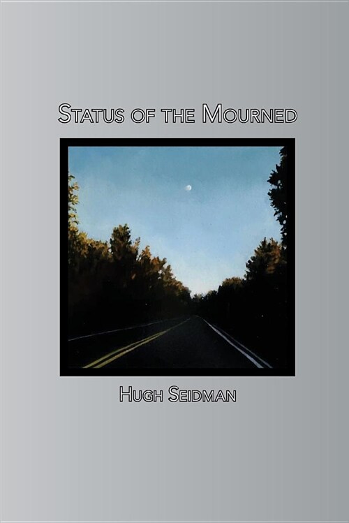 Status of the Mourned (Paperback)
