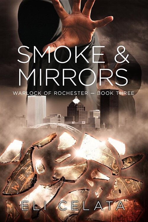 Smoke & Mirrors (Paperback)