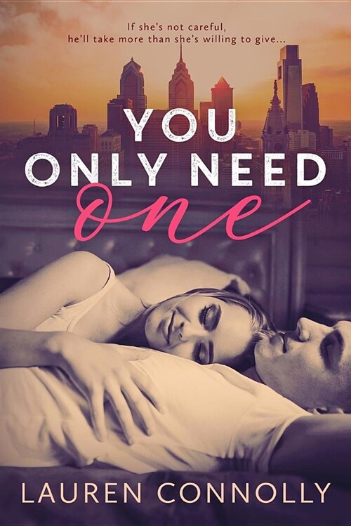 You Only Need One (Paperback)