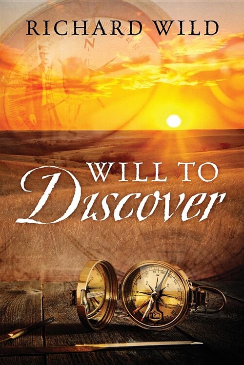 Will to Discover (Paperback)