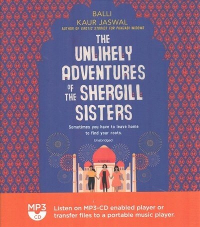 The Unlikely Adventures of the Shergill Sisters (MP3 CD)