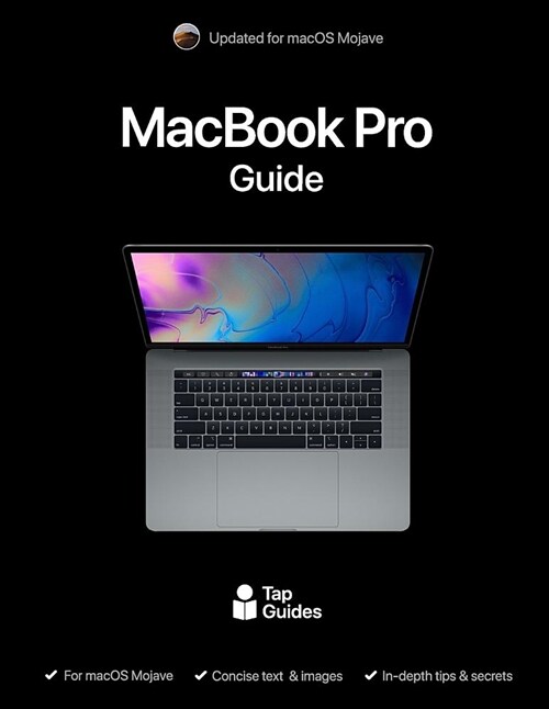 Macbook Pro Guide: The Ultimate Guide for Macbook Pro & Macos (Paperback)