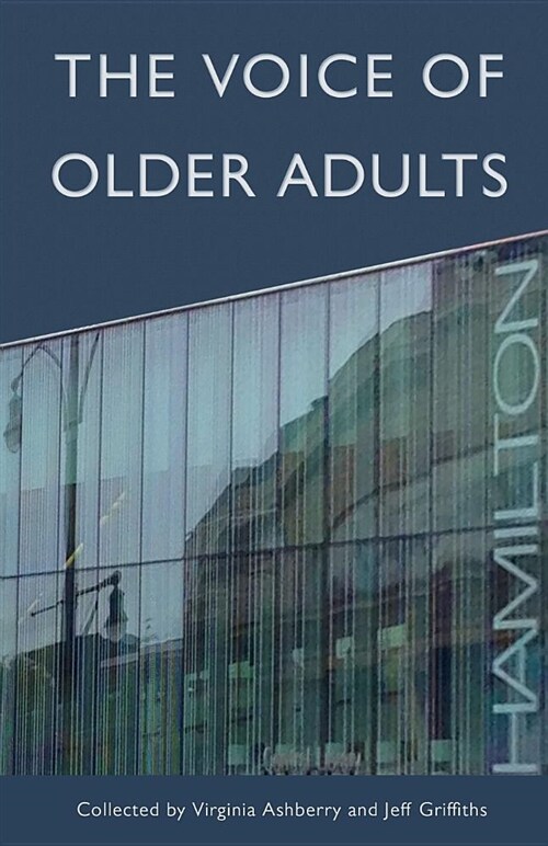 The Voice of Older Adults (Paperback)