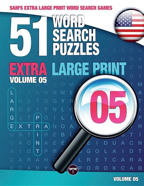 Sams Extra Large-Print Word Search Games: 51 Word Search Puzzles, Volume 5: Brain-Stimulating Puzzle Activities for Many Hours of Entertainment (Paperback)