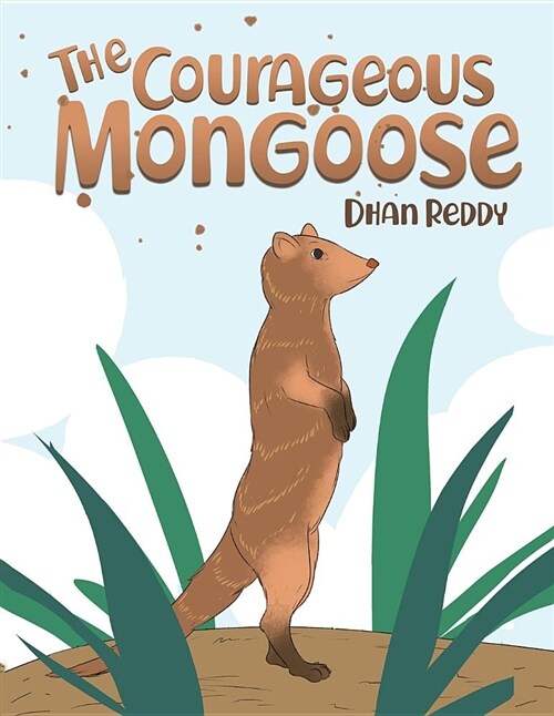 The Courageous Mongoose (Paperback)