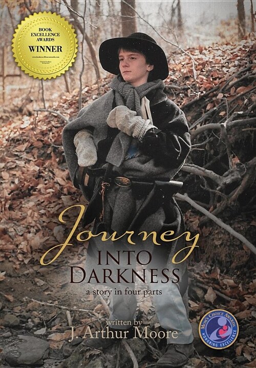 Journey Into Darkness (Black & White - 3rd Edition): A Story in Four Parts (Hardcover, 3)