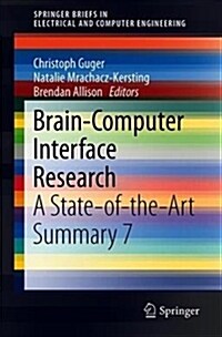 Brain-Computer Interface Research: A State-Of-The-Art Summary 7 (Paperback, 2019)