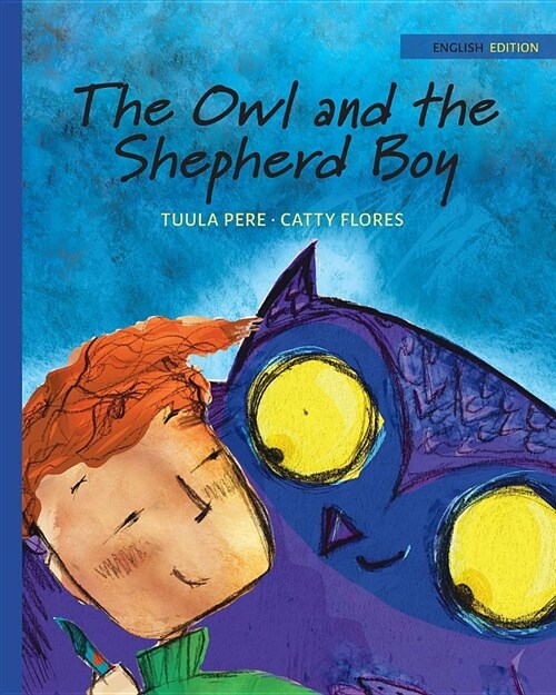 The Owl and the Shepherd Boy (Paperback)