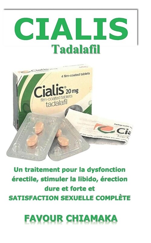 Cialis Tadalafil: Un Traitement Pour La Dysfonction (Paperback)