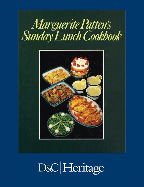 Marguerite Pattens Sunday Lunch Cookbook (Paperback)