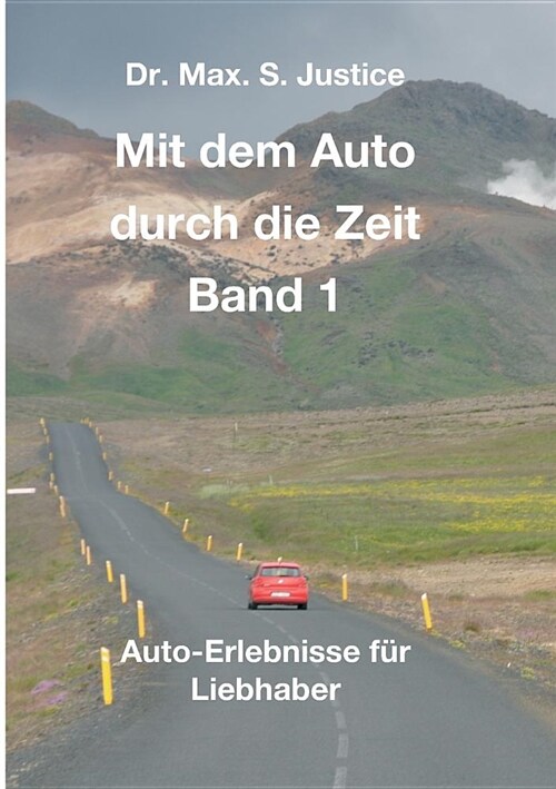 Mit Dem Auto Durch Die Zeit Band 1 (Paperback)