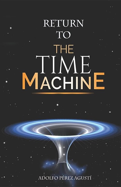 Return to the Time Machine (Paperback)