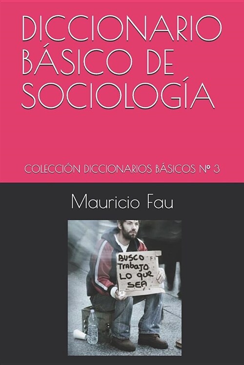 Diccionario B?ico de Sociolog?: Colecci? Diccionarios B?icos N?3 (Paperback)