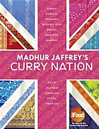 Madhur Jaffreys Curry Nation (Hardcover)