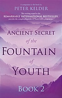 Ancient Secret of the Fountain of Youth Book 2 (Paperback)