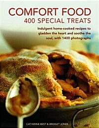Comfort Food : 400 Special Treats (Hardcover)