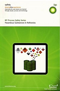 Hazardous Products in Refineries (Paperback)