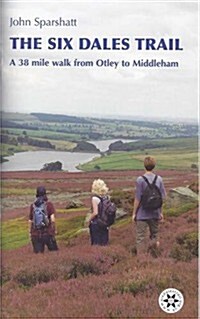 Six Dales Trail (Paperback)