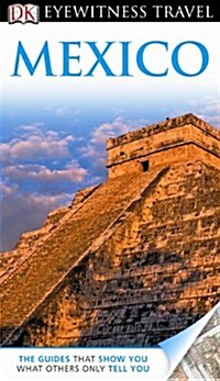 DK Eyewitness Travel Guide: Mexico (Paperback)