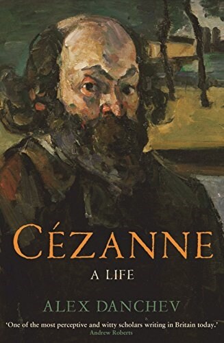 Cezanne : A Life (Hardcover)