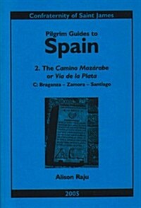 Camino Mozarabe or Via de la Plata (Paperback)