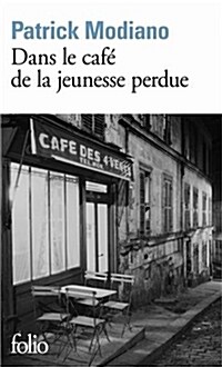Dans Le Cafe De La Jeunesse Perdue (Paperback)