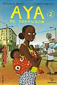 Aya De Yopougon (Paperback)