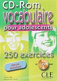 Vocabulaire. 250 Exercices Pour Les Adolescents CD-ROM (Beginner) (Hardcover)