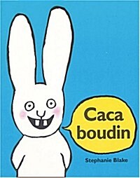 Caca Boudin (Paperback)