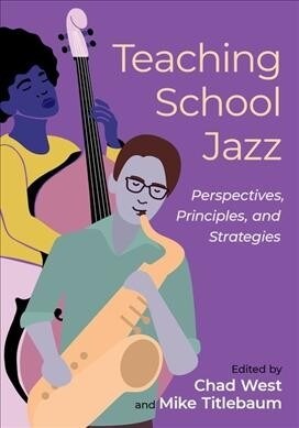Teaching School Jazz (Hardcover)