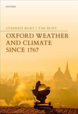 Oxford Weather and Climate since 1767 (Hardcover)