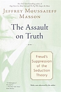 The Assault on Truth (Paperback)