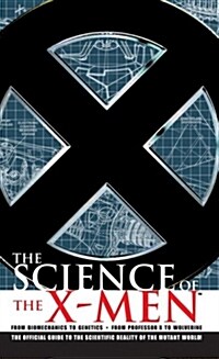 The Science of the X-Men (Paperback)